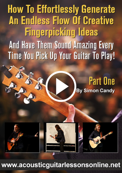 Creative Fingerpicking Guitar Masterclass Video 1