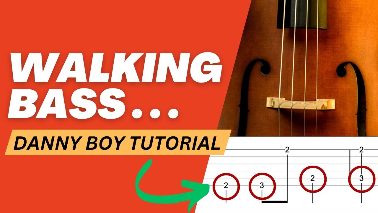 Danny Boy Walking Bass Song Tutorial