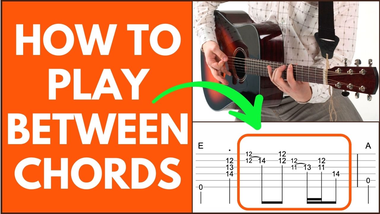 How To Play Riffs Between The Chords Of A Progression On Guitar