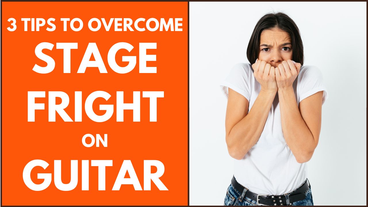 3 Tips To Overcome Stage Fright On Guitar