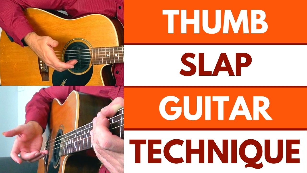 Thumb Slap Guitar Technique Video Page Pic