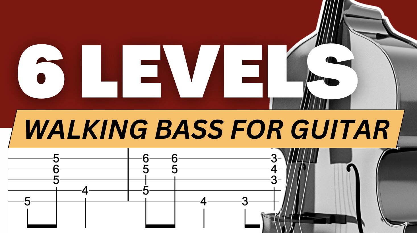Walking Bass Guitar 6 Levels